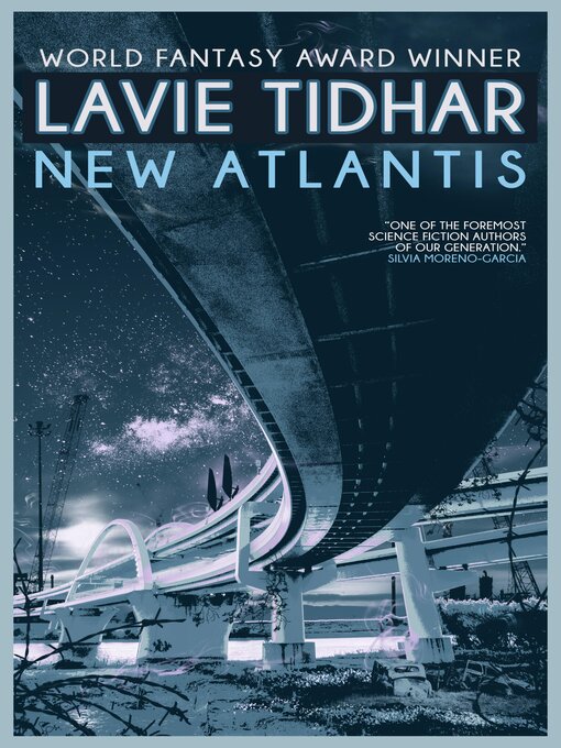 Title details for New Atlantis by Lavie Tidhar - Available